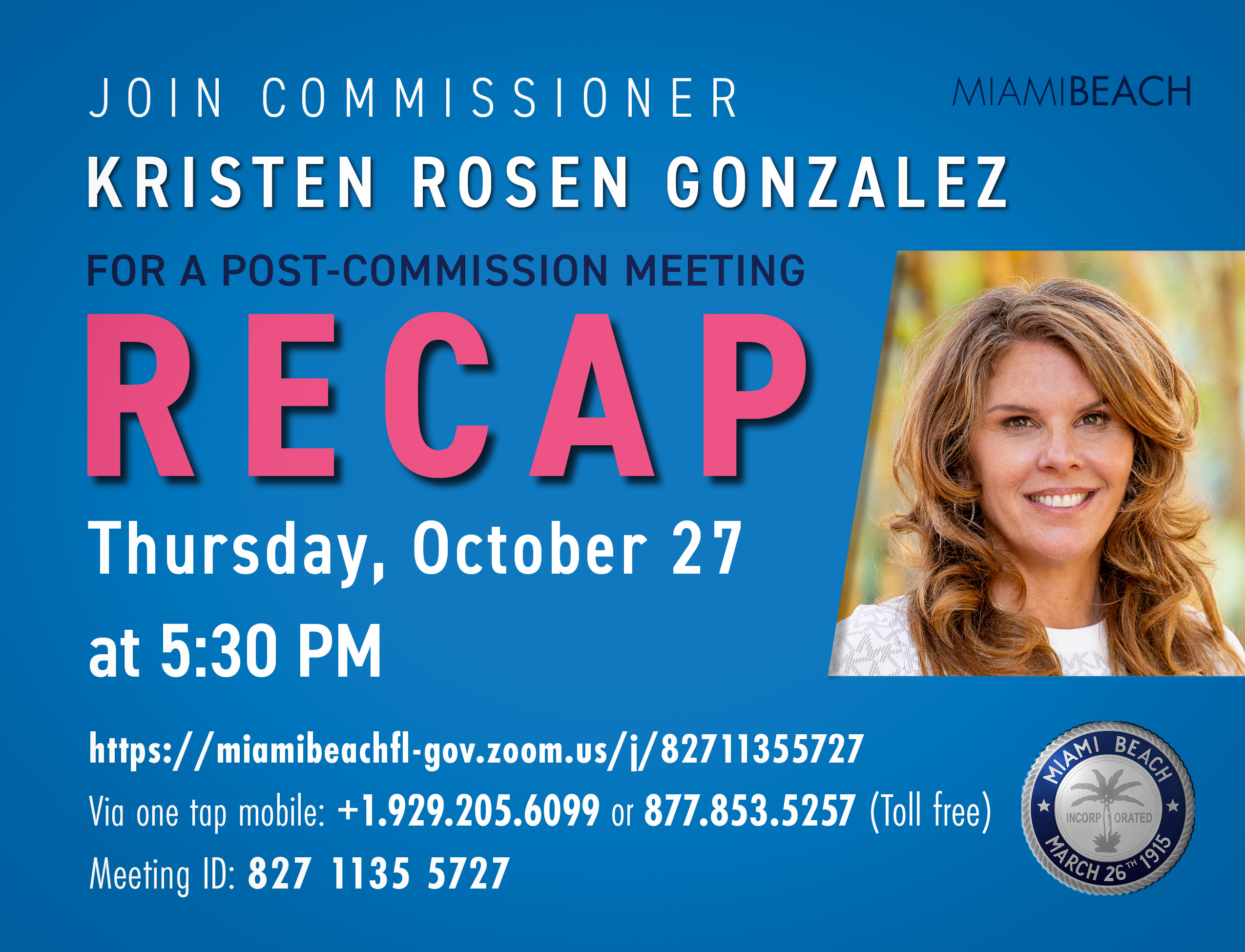 Post-Commission Recap with Commissioner Rosen Gonzalez