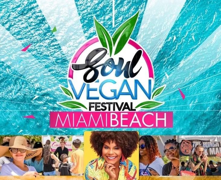 Soul Vegan Food Festival - City of Miami Beach