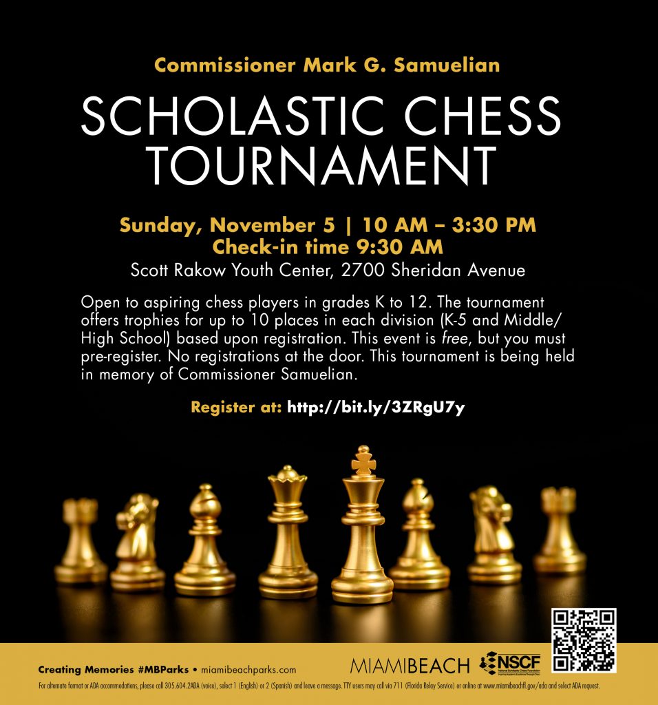 Commissioner Mark G. Samuelian Scholastic Chess Tournament City of