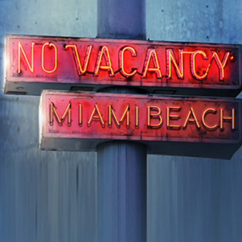 No Vacancy Miami Beach