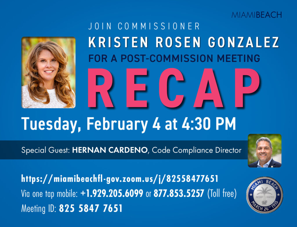 Post Commission Recap with Commissioner Kristen Rosen Gonzalez flyer